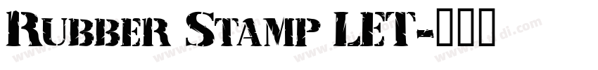 Rubber Stamp LET字体转换
